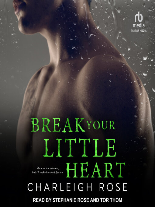 Title details for Break Your Little Heart by Charleigh Rose - Available
